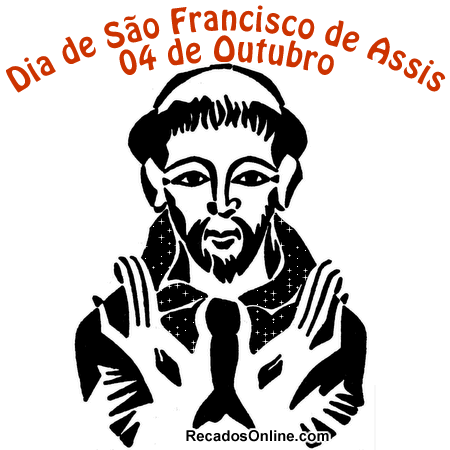 Dia de São Francisco de Assis 4 de Outubro