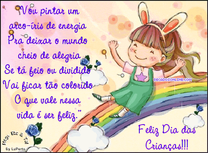 Vou pintar um arco-íris de energia, pra deixar o mundo cheio de...