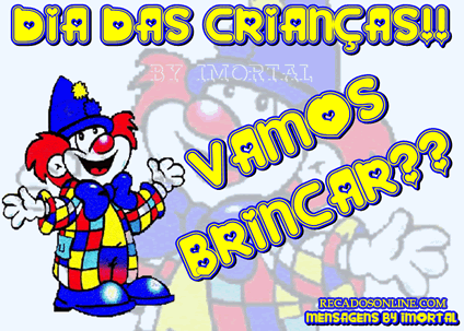Dia das Crianças! Vamos brincar?
