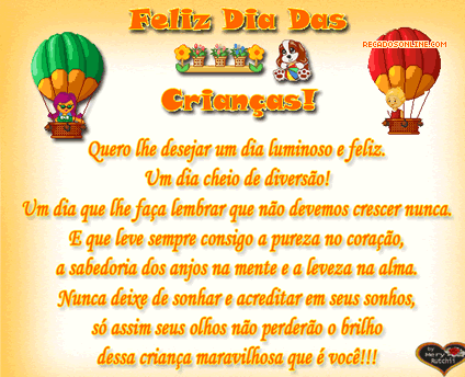 Feliz Dia das Crianças! Quero lhe desejar um dia luminoso e feliz. Um...