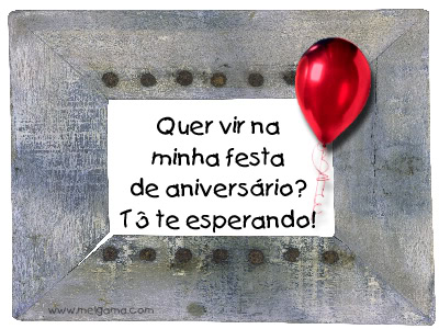 Quer vir na minha festa de aniversário? Tô te esperando!