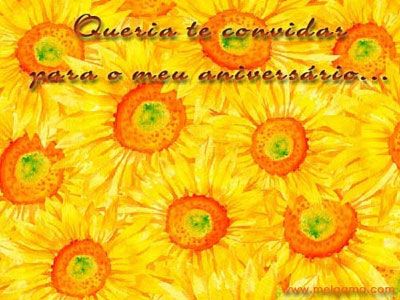 Queria te convidar para o meu aniversário...