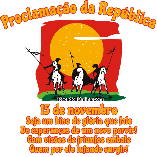 10 Dia da Proclamação da República Imagens e Gifs com Frases para Whatsapp  - Recados Online