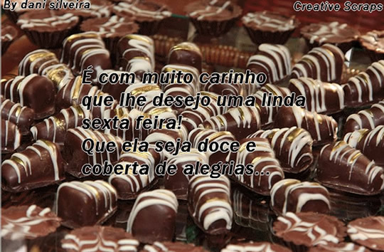 É com muito carinho que lhe desejo uma linda sexta-feira! Que seja...