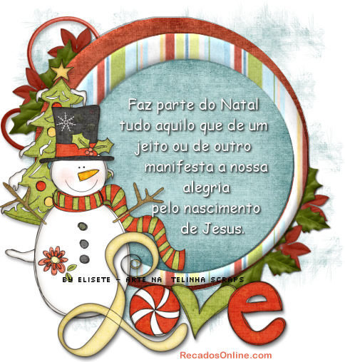 Faz parte do Natal tudo aquilo que de um jeito ou de outro manifesta a nossa...