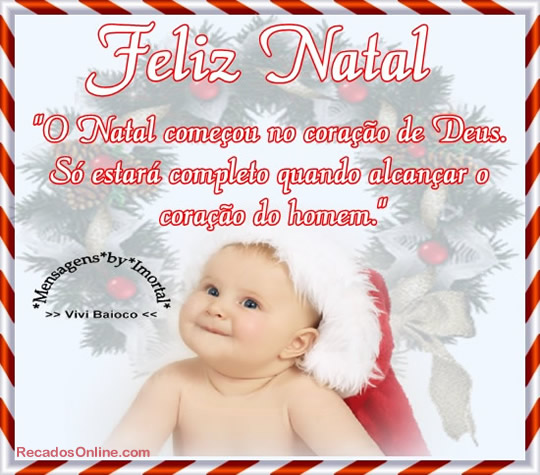 Feliz Natal O Natal começou no coração de Deus...