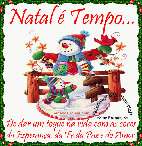 Natal é Tempo... De dar um toque na vida com as cores da...