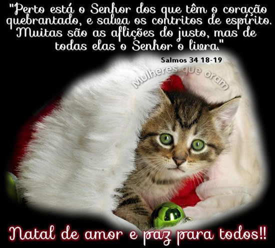 Perto está o Senhor dos que têm o coração...