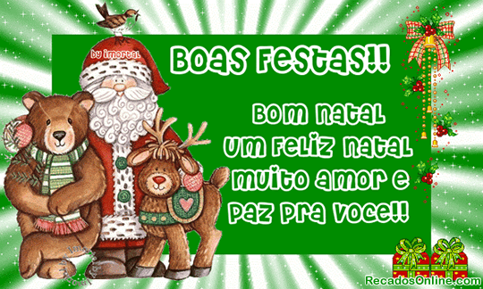 Boas festas! Bom natal um feliz natal muito amor e paz pra você!