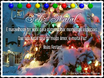 Feliz Natal É maravilhosos ter você para compartilhar momentos...