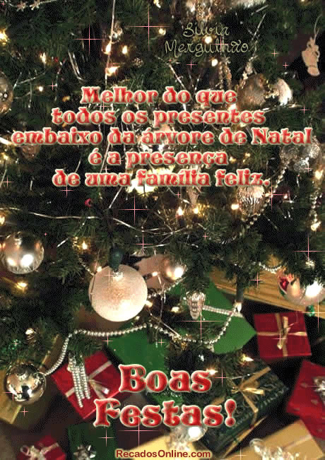 Melhor do que todos os presentes embaixo da árvore de Natal é...