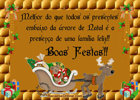 Melhor que todos os presentes embaixo da árvore de Natal é a...