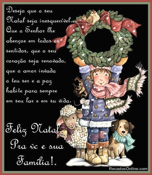 Desejo que o seu Natal seja inesquecível... Que o Senhor lhe...