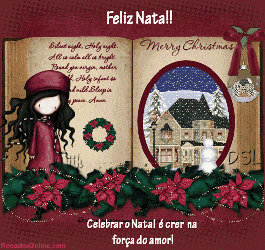 Feliz Natal!! Celebrar o Natal é crer na força do amor!