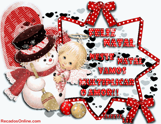 Feliz Natal Neste Natal vamos multiplicar o Amor!!