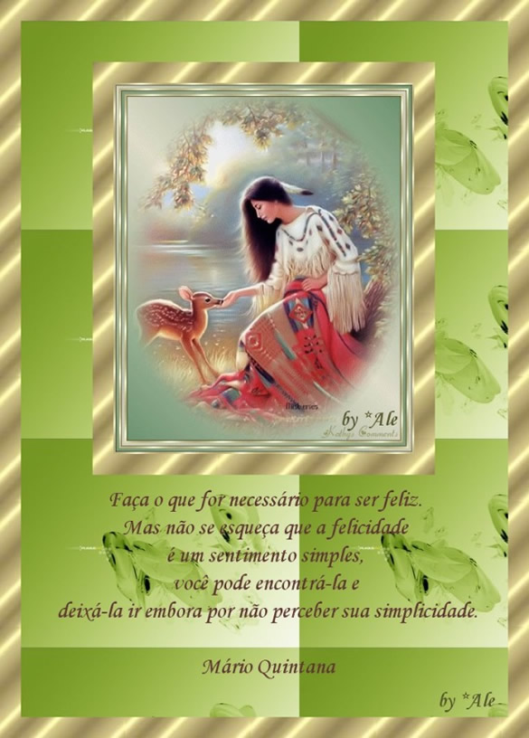 Faça o que for necessário para ser feliz. Mas não se...