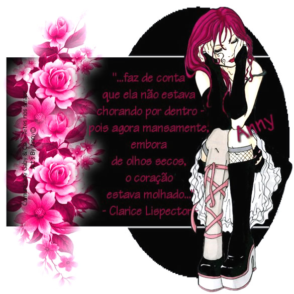 ... Faz de conta que ela não estava chorando por dentro - pois agora...