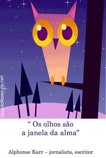 Os olhos são a janela da alma Alphonse Karr - Jornalista, escritor