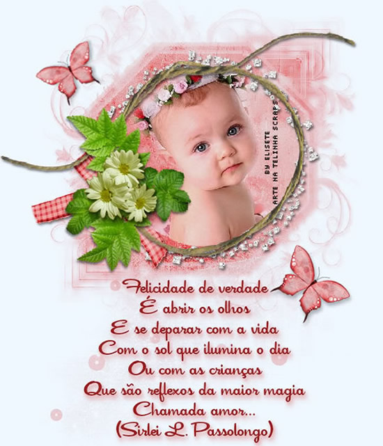 Felicidade de verdade É abrir os olhos E se deparar com a vida Com o...