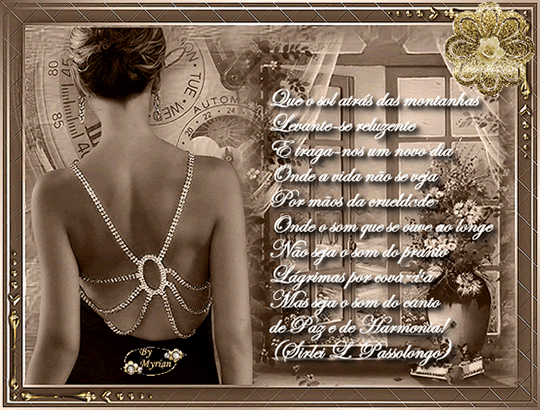 Que o sol atrás das montanhas Levante-se reluzente E traga-nos um...