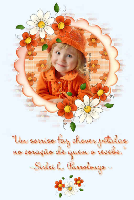 Um sorriso faz chover pétalas no coração de quem os...