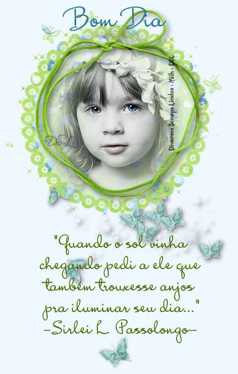 Quando o sol vinha chegando pedi para que ele também trouxesse anjos...