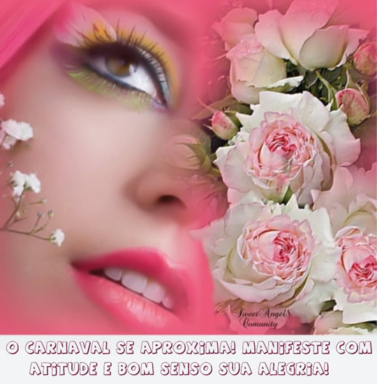 O Carnaval se aproxima! Manifesta com atitude e bom senso sua alegria!