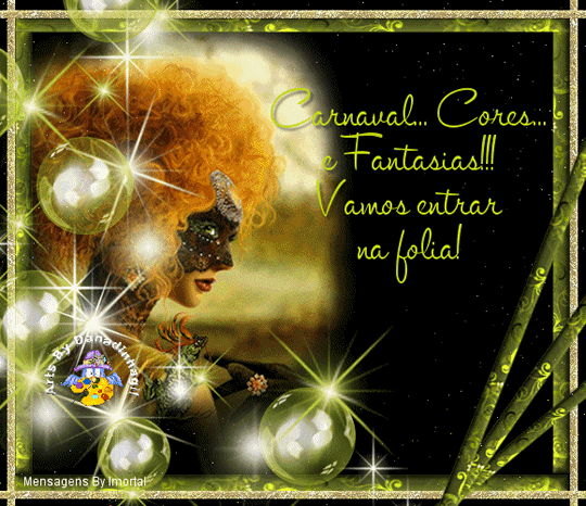 Carnaval... Cores... e Fantasias!!! Vamos entrar na folia!