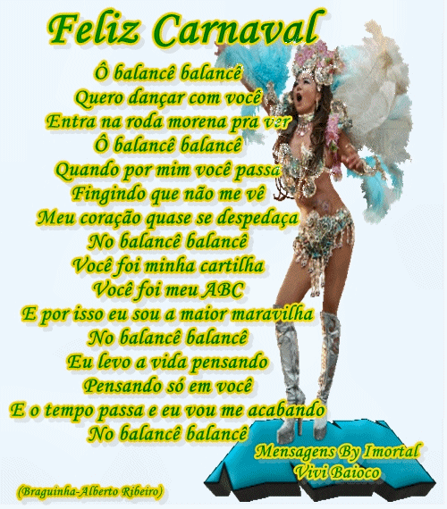 Feliz Carnaval Ô balancê balancê Quero dançar com...
