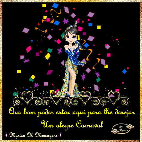 Que bom poder estar aqui para lhe desejar Um alegre Carnaval