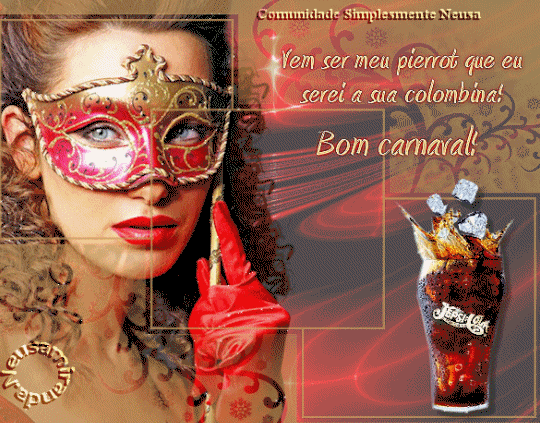 Vem ser meu Pierrot que eu serei a sua colombina! Bom Carnaval!