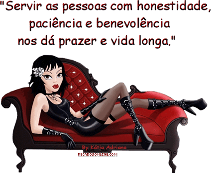 Servir as pessoas com honestidade, paciência e benevolência nos...