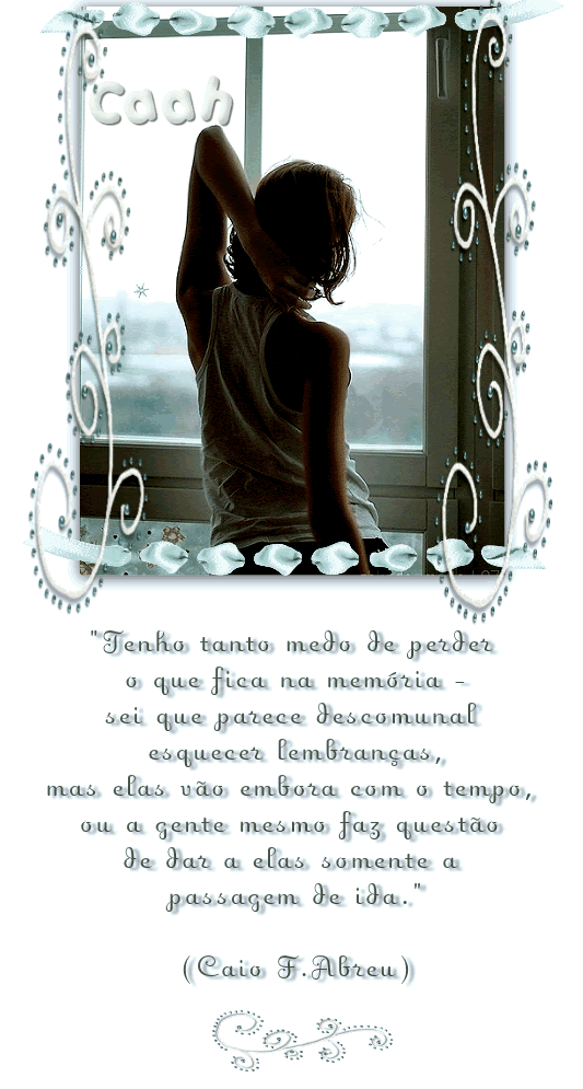 Tenho tanto medo de perder o que fica na memória - sei que parece...