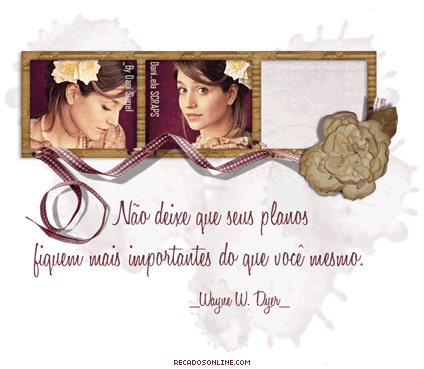 Não deixe que seus planos fiquem mais importantes do que você...