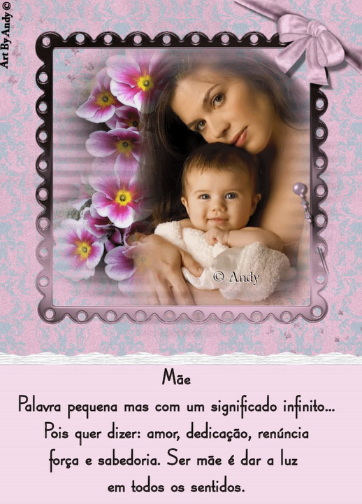 Mãe Palavra pequena mas com um significado infinito... Pois quer...