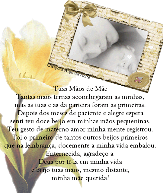 Tuas Mãos de Mãe Tantas mãos ternas aconchegaram as...