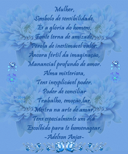 Mulher, Símbolo de sensibilidade. És a glória do homem...