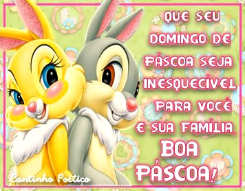 Que seu domingo de Páscoa seja inesquecível para você e...