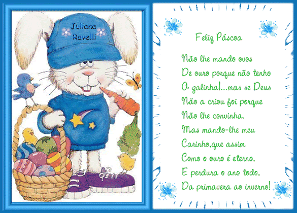 Feliz Páscoa Não lhe mando ovos de ouro porque não...