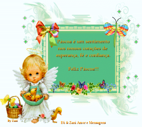 Páscoa é um sentimento nos nossos corações de...