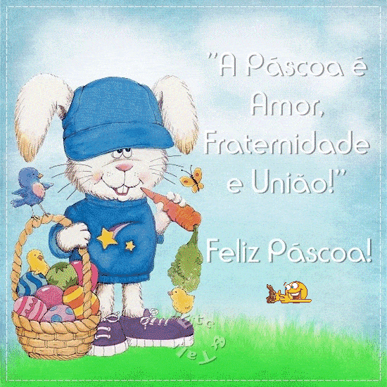 A Páscoa é Amor, Fraternidade e União! Feliz Páscoa!