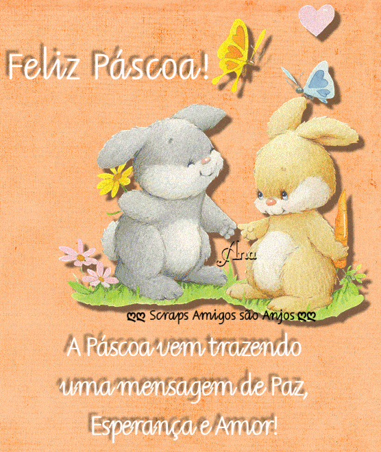 Feliz Páscoa! A Páscoa vem trazendo uma mensagem de Paz...