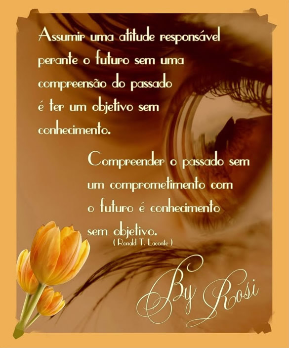 Assumir uma atitude responsável perante o futuro sem uma...