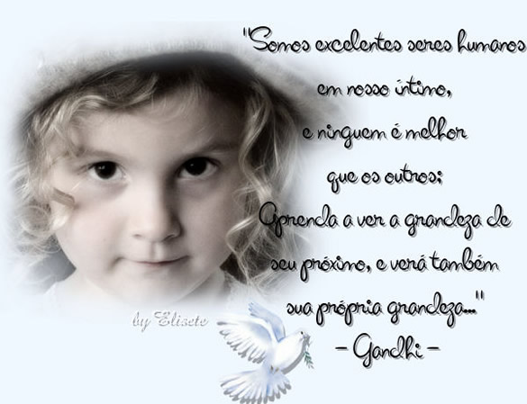 Somos excelentes humanos em nosso íntimo, e ninguém é...