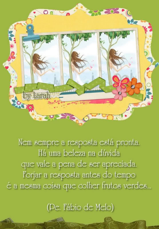 Nem sempre a resposta está pronta. Há uma beleza na...