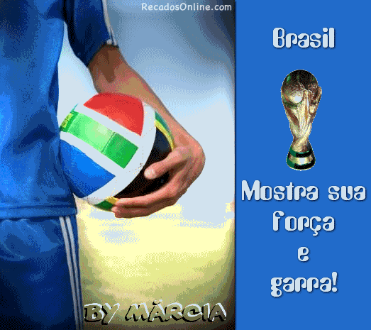Brasil, mostra sua força e garra!