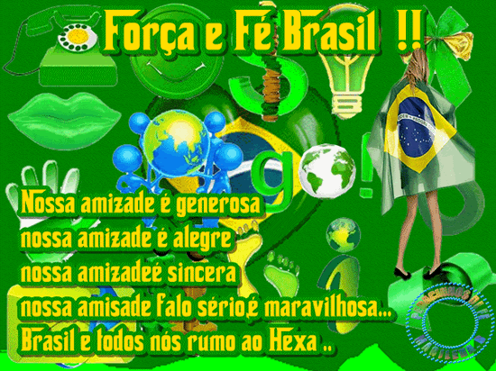 Força e Fé Brasil!! Nossa amizade é generosa, nossa...
