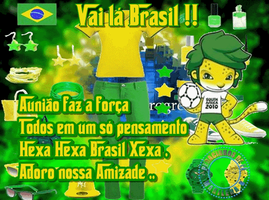 Vai lá Brasil!! A união faz a força, todos em um...