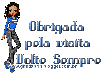 Obrigada pela visita volte sempre.