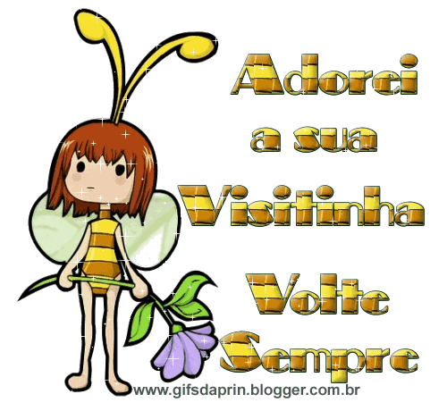 Adorei a sua visitinha, volte sempre.